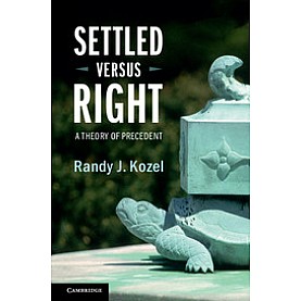 Settled versus Right,Randy J. Kozel,Cambridge University Press,9781107566521,