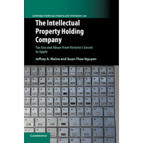 The Intellectual Property Holding Company,Maine,Cambridge University Press,9781107128262,