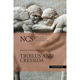 Troilus and Cressida,William Shakespeare , Edited by Anthony B. Dawson , Introduction by Gretchen Minton,Cambridge University Press,9781107571426, Troilus and Cressida,William Shakespeare , Edited by Anthony B. Dawson , Introduction by Gretchen Minton,Cambridge University Press,9781107571426,