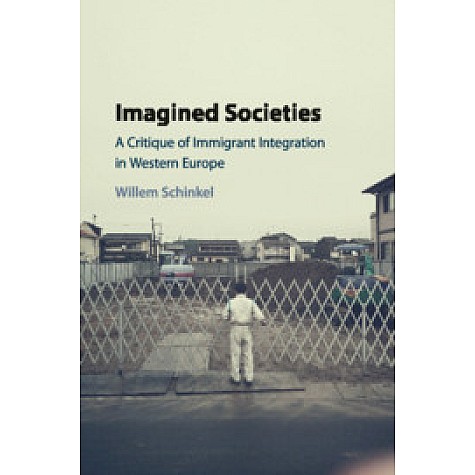 Imagined Societies,Willem Schinkel,Cambridge University Press,9781107573093, Imagined Societies,Willem Schinkel,Cambridge University Press,9781107573093,
