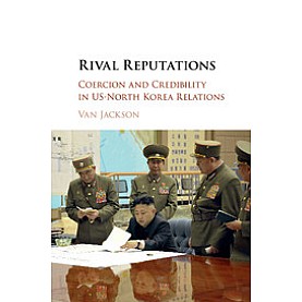 Rival Reputations,Jackson,Cambridge University Press,9781107589803,