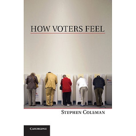 How Voters Feel,Coleman,Cambridge University Press,9781107601628, How Voters Feel,Coleman,Cambridge University Press,9781107601628,