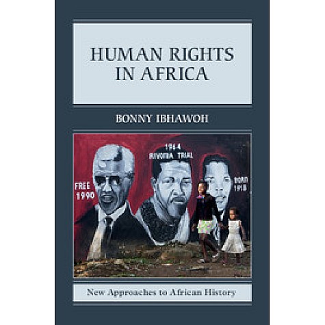 Human Rights in Africa,Ibhawoh,Cambridge University Press,9781107016316,