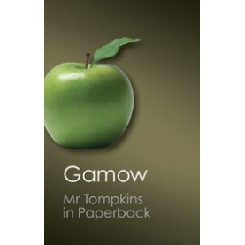 Mr Tompkins in Paperback,GAMOW,Cambridge University Press,9781107604681, Mr Tompkins in Paperback,GAMOW,Cambridge University Press,9781107604681,