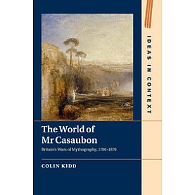 The World of Mr Casaubon,Kidd,Cambridge University Press,9781107027718,