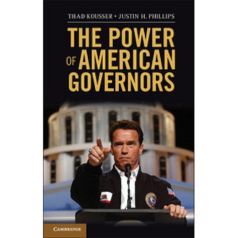 The Power of American Governors,KOUSSER,Cambridge University Press,9781107611177, The Power of American Governors,KOUSSER,Cambridge University Press,9781107611177,