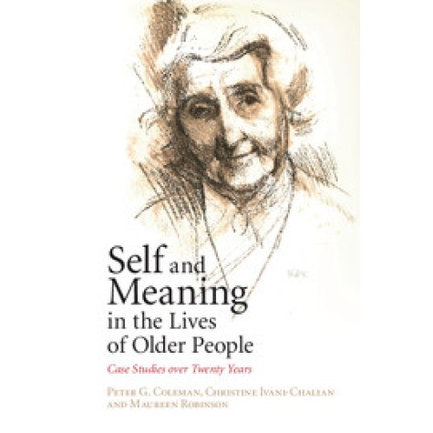 Self and Meaning in the Lives of Older People,Coleman,Cambridge University Press,9781107617230, Self and Meaning in the Lives of Older People,Coleman,Cambridge University Press,9781107617230,