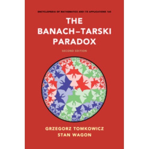 The BanachTarski Paradox 2/ed,Grzegorz Tomkowicz,Cambridge University Press,9781107617315,