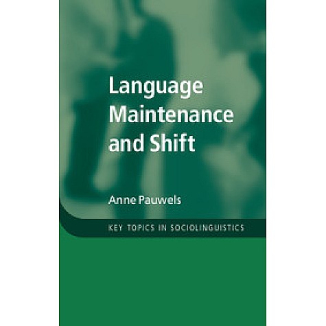 Language Maintenance and Shift-Pauwels-Cambridge University Press-9781107043695 Language Maintenance and Shift-Pauwels-Cambridge University Press-9781107043695