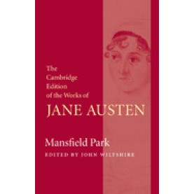 Mansfield Park,Jane Austen,Cambridge University Press,9781107620476,