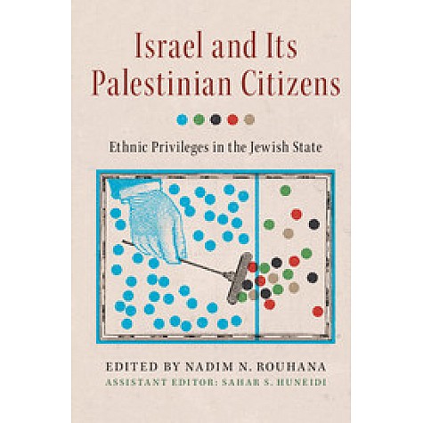 Israel and its Palestinian Citizens,Rouhana,Cambridge University Press,9781107622814,