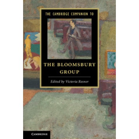 The Cambridge Companion to the Bloomsbury Group,ROSNER,Cambridge University Press,9781107623415,