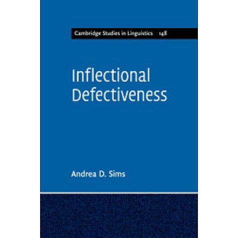Inflectional Defectiveness,Andrea D. Sims,Cambridge University Press,9781107623712,
