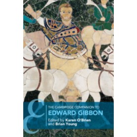 The Cambridge Companion to Edward Gibbon,OBRIEN,Cambridge University Press,9781107035119,