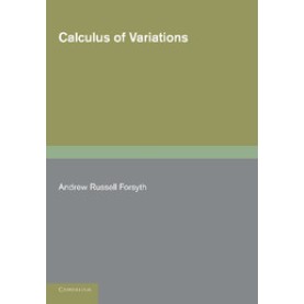 Calculus of Variations,Forsyth,Cambridge University Press,9781107640832,