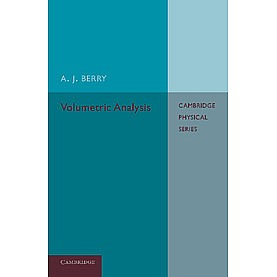 Volumetric Analysis,BERRY,Cambridge University Press,9781107657137, Volumetric Analysis,BERRY,Cambridge University Press,9781107657137,