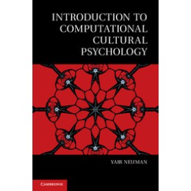 Introduction to Computational Cultural Psychology,Neuman,Cambridge University Press,9781107661585,