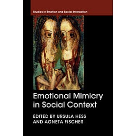 Emotional Mimicry in Social Context,Hess,Cambridge University Press,9781107662667,