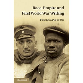 Race, Empire and First World War Writing,Das,Cambridge University Press,9781107664494, Race, Empire and First World War Writing,Das,Cambridge University Press,9781107664494,