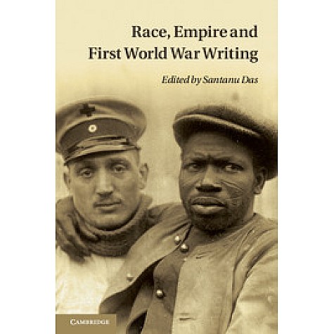 Race, Empire and First World War Writing,Das,Cambridge University Press,9781107664494,