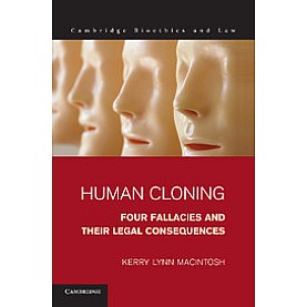 Human Cloning,MACINTOSH,Cambridge University Press,9781107669598,