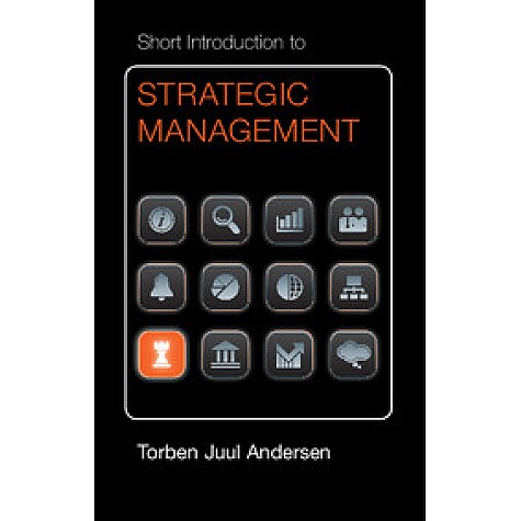 Short Introduction to Strategic Management,Andersen,Cambridge University Press,9781107671355, Short Introduction to Strategic Management,Andersen,Cambridge University Press,9781107671355,