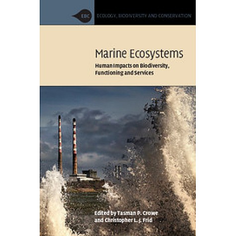 Marine Ecosystems,CROWE,Cambridge University Press,9781107675087, Marine Ecosystems,CROWE,Cambridge University Press,9781107675087,