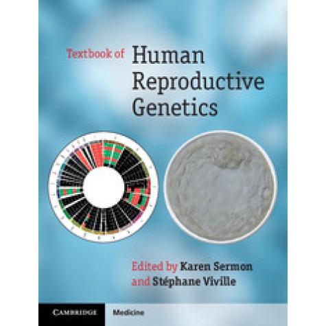 Textbook of Human Reproductive Genetics,Karen Sermon,Cambridge University Press,9781107683587, Textbook of Human Reproductive Genetics,Karen Sermon,Cambridge University Press,9781107683587,