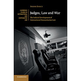 Judges, Law and War,D"ARCY,Cambridge University Press,9781107685529,