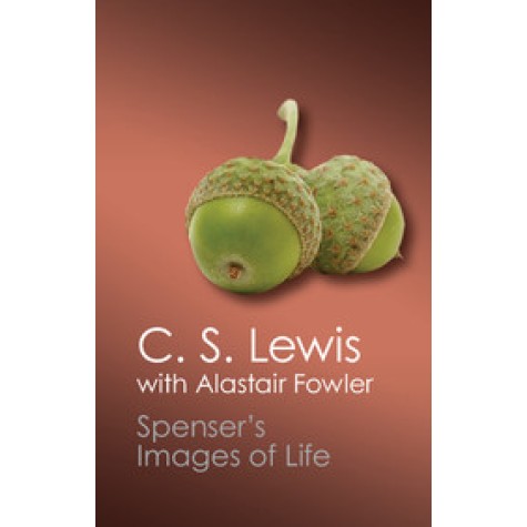 Spensers Images of Life-LEWIS-Cambridge University Press-9781107691131  (PB)