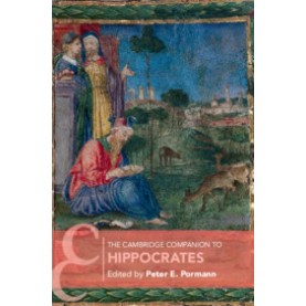 The Cambridge Companion to Hippocrates,Pormann,Cambridge University Press,9781107695849,