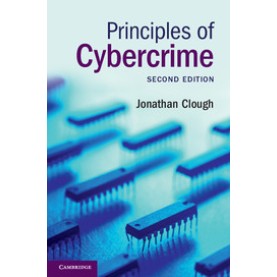 Principles of Cybercrime,CLOUGH,Cambridge University Press,9781107698161,