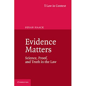 Evidence Matters,Haack,Cambridge University Press,9781107698345,