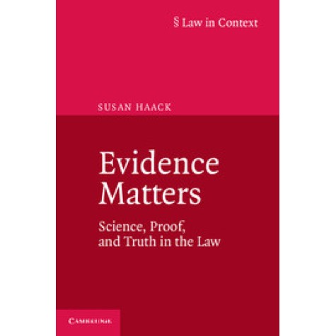 Evidence Matters,Haack,Cambridge University Press,9781107698345, Evidence Matters,Haack,Cambridge University Press,9781107698345,