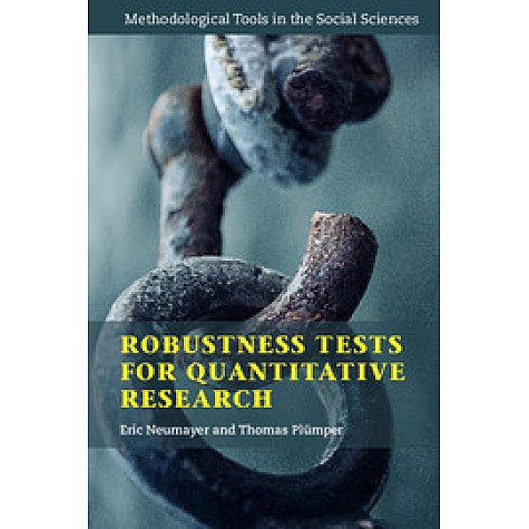 Robustness Tests for Quantitative Research,Neumayer,Cambridge University Press,9781108401388,