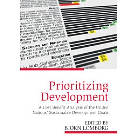 Prioritizing Development,LOMBORG,Cambridge University Press,9781108401456,