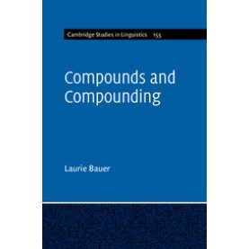 Compounds and Compounding,BAUER,Cambridge University Press,9781108402552,