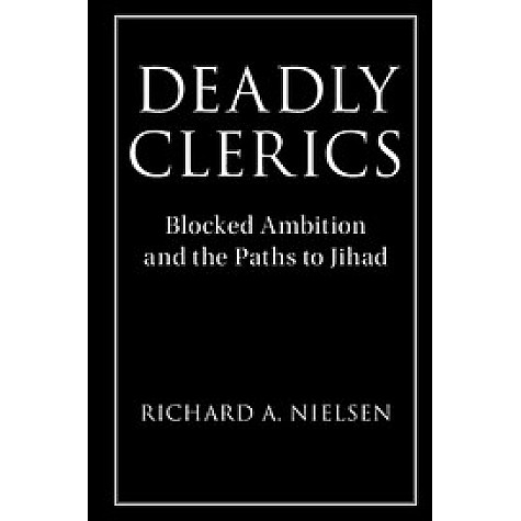 Deadly Clerics,NIELSEN,Cambridge University Press,9781108404051, Deadly Clerics,NIELSEN,Cambridge University Press,9781108404051,