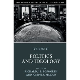 The Cambridge History of the Second World War,Bosworth,Cambridge University Press,9781108406406, The Cambridge History of the Second World War,Bosworth,Cambridge University Press,9781108406406,