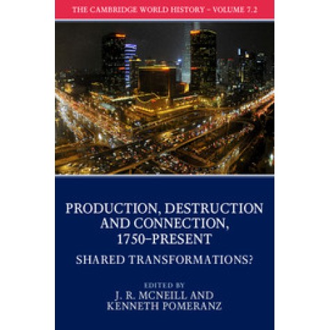 The Cambridge World History,McNeill,Cambridge University Press,9781108407762,