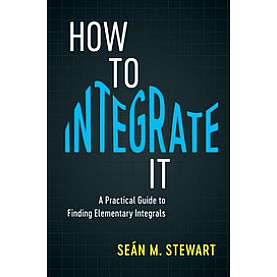How to Integrate It,Stewart,Cambridge University Press,9781108408196,