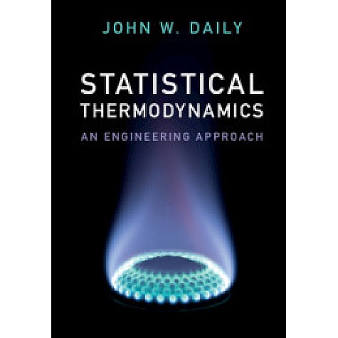Statistical Thermodynamics,Daily,Cambridge University Press,9781108415316, Statistical Thermodynamics,Daily,Cambridge University Press,9781108415316,