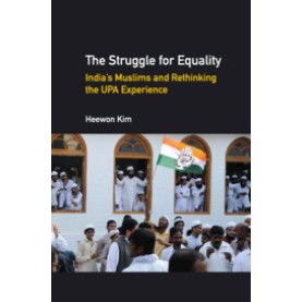 The Struggle for Equality,Heewon R. Kim,Cambridge University Press India Pvt Ltd (CUPIPL),9781108416108, The Struggle for Equality,Heewon R. Kim,Cambridge University Press India Pvt Ltd (CUPIPL),9781108416108,