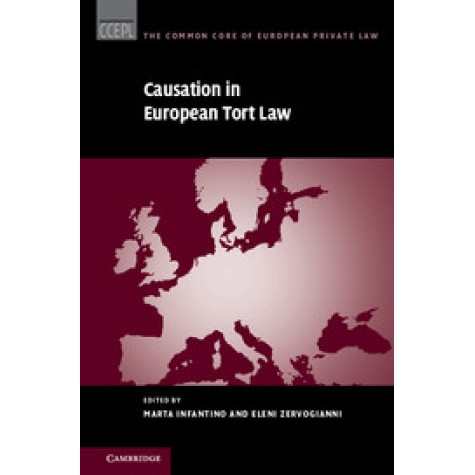 Causation in European Tort Law,Infantino,Cambridge University Press,9781108418362,
