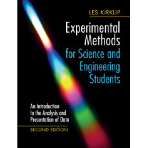 Experimental Methods for Science and Engineering Students,Les Kirkup,Cambridge University Press,9781108418461, Experimental Methods for Science and Engineering Students,Les Kirkup,Cambridge University Press,9781108418461,