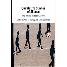Qualitative Studies of Silence,MURRAY,Cambridge University Press,9781108421379,