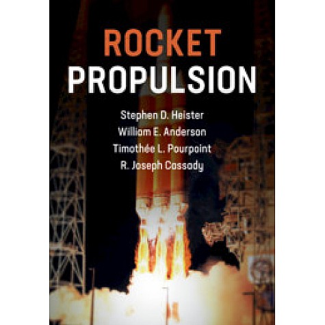 Rocket Propulsion-Heister-Cambridge University Press-9781108422277 Rocket Propulsion-Heister-Cambridge University Press-9781108422277