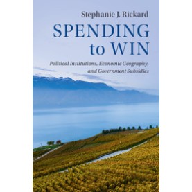 Spending to Win,RICKARD,Cambridge University Press,9781108422321, Spending to Win,RICKARD,Cambridge University Press,9781108422321,