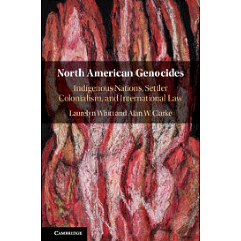 North American Genocides,WHITT,Cambridge University Press,9781108425506,