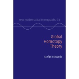 Global Homotopy Theory,Schwede,Cambridge University Press,9781108425810,